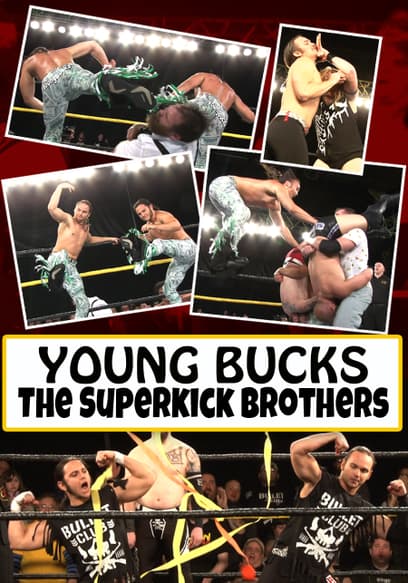 Young Bucks: The Superkick Brothers