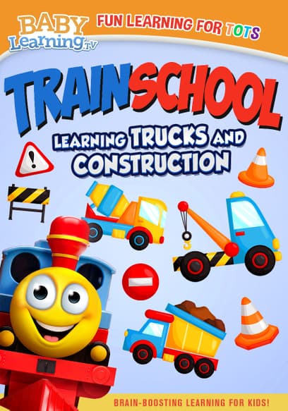 Train School: Learning Trucks and Construction