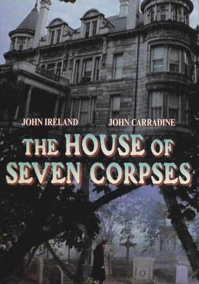 The House of Seven Corpses (Español)