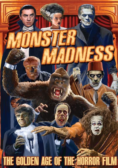 Monster Madness: the Golden Age of the Horror Film
