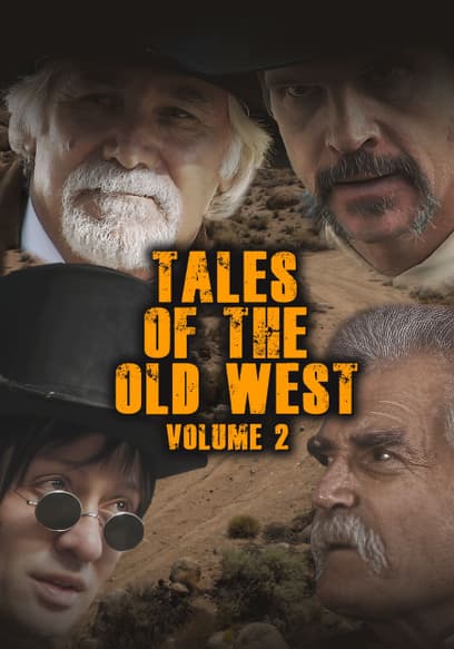 Tales of the Old West: Volume 2
