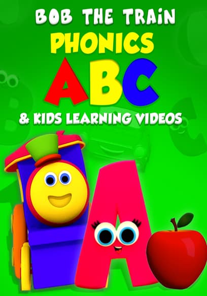 Bob the Train: Phonics, ABC, & Kids Learning Videos