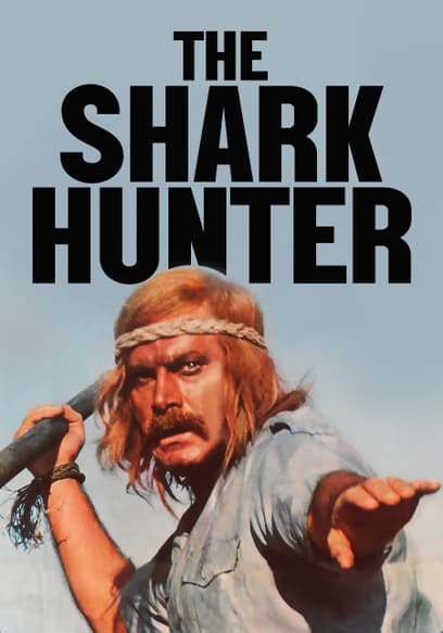 The Shark Hunter