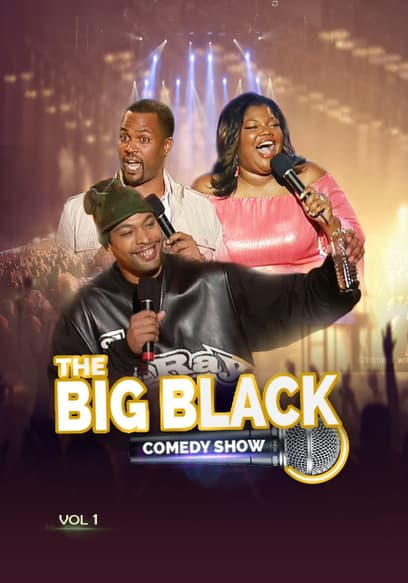 The Big Black Comedy Show (Vol. 1)