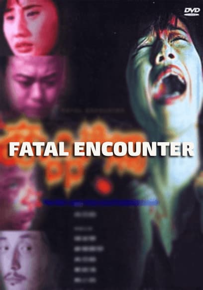 Fatal Encounter