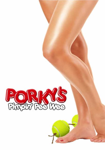 Porky's: Pimpin' Pee Wee