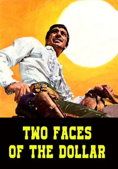 Two Faces of the Dollar