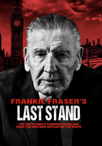 Frankie Fraser's Last Stand