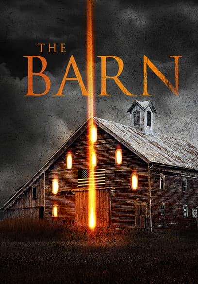 Watch The Barn (2018) - Free Movies | Tubi