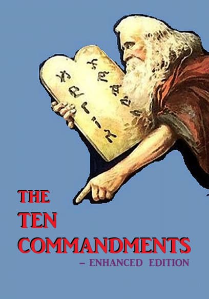The Ten Commandments (Enhanced Edition)
