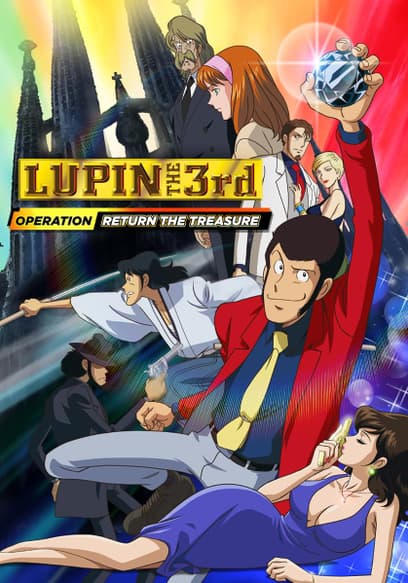 Lupin the 3rd: Operation Return the Treasure (Subbed)