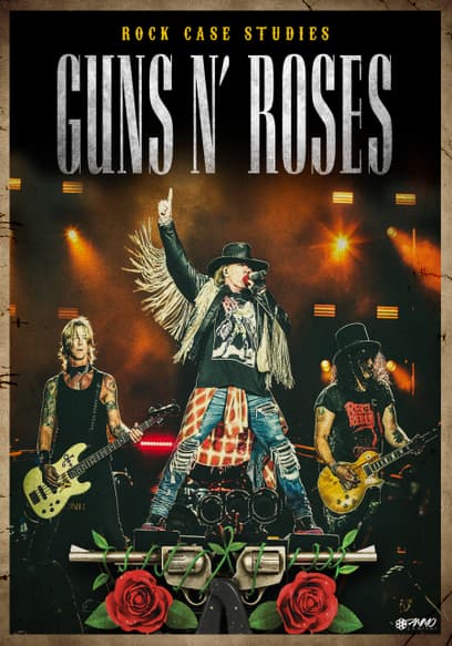 Guns N' Roses: Rock Case Studies