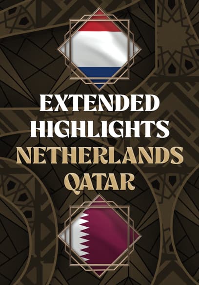 Netherlands vs. Qatar - Extended Highlights