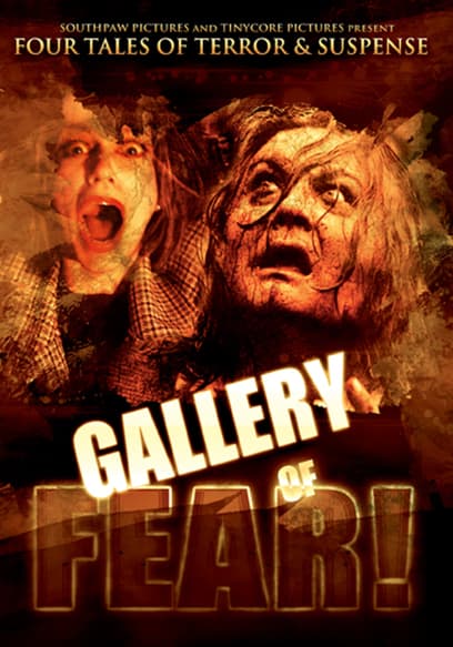 Gallery Of Fear