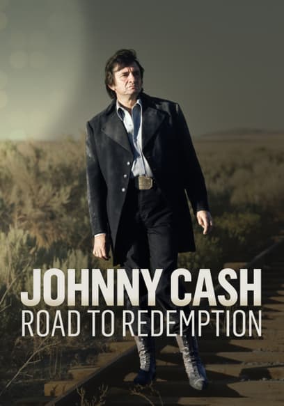 Johnny Cash: Road to Redemption