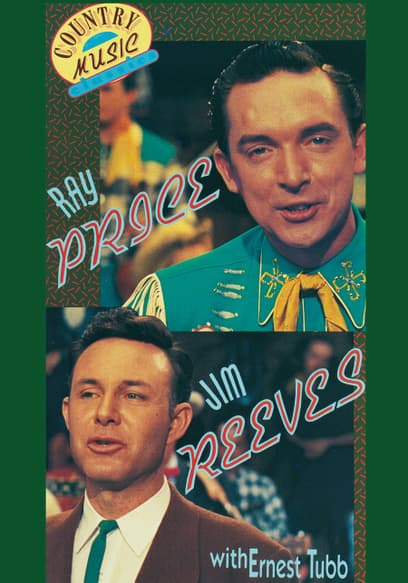 Country Music Classics: Ray Price & Jim Reeves