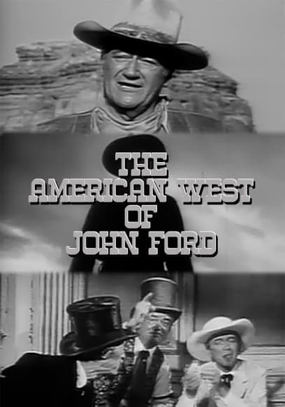 The American West of John Ford