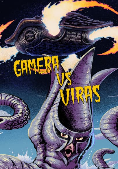 Gamera vs. Viras
