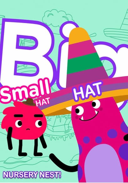 Big Hat, Small Hat! Nursery Nest!