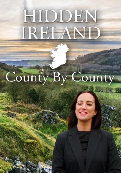 Hidden Ireland: County by County