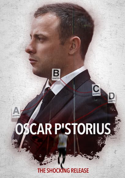 Oscar Pistorius: The Shocking Release