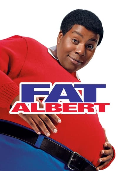 Watch Fat Albert (2004) - Free Movies | Tubi