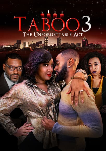 Taboo 3: The Unforgettable Act