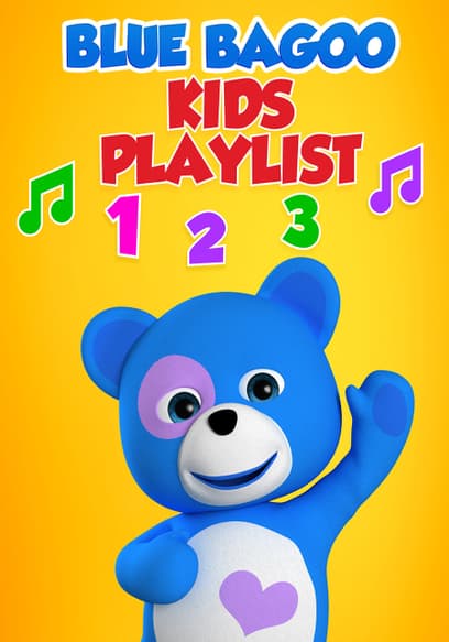 Blue Bagoo Kids Playlist
