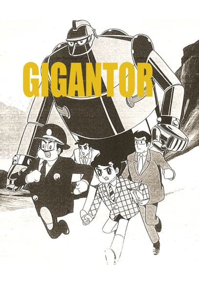 S02:E01 - Will the Real Gigantor Stand Up