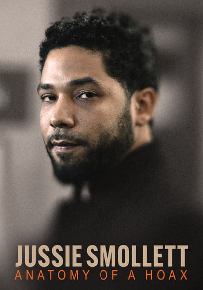 Watch Jussie Smollett: Anatomy Of A Hoax - Free TV Shows | Tubi