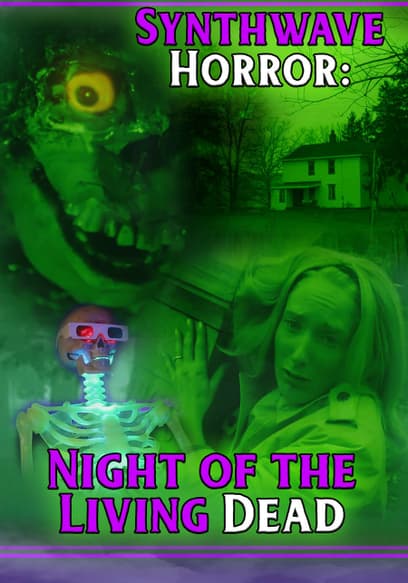 Synthwave Horror: Night of the Living Dead