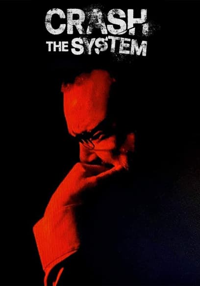 Crash the System