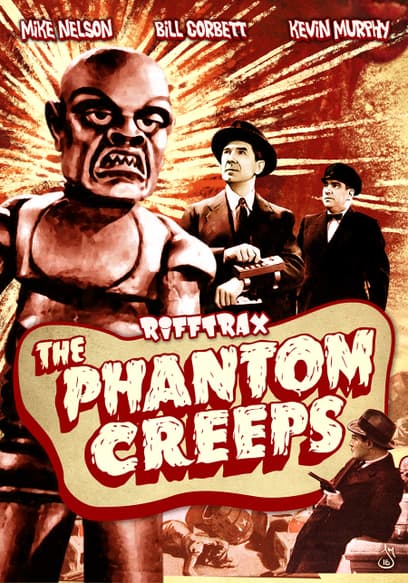RiffTrax: The Phantom Creeps