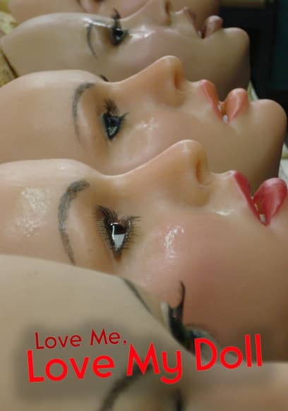 Love Me, Love My Doll