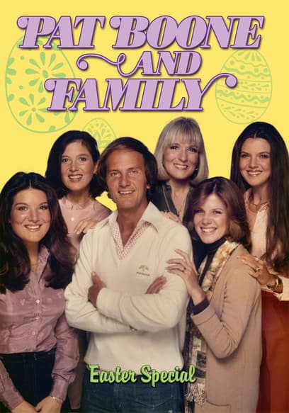 Pat Boone and Family Easter Special