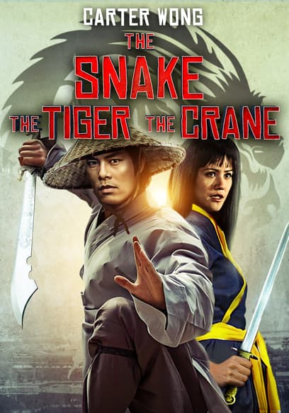 The Snake, the Tiger, the Crane