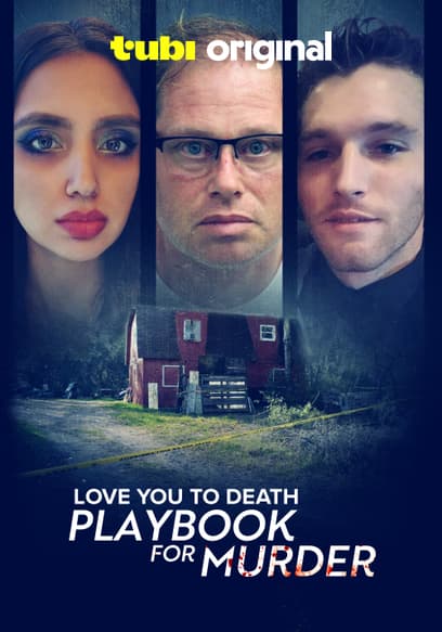 Love You to Death: Playbook for Murder