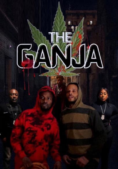 The Ganja