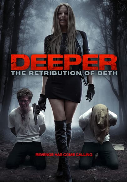 Deeper: The Retribution of Beth