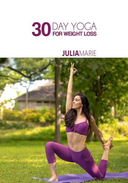 30 Day Yoga for Weight Loss With Julia Marie
