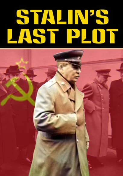 Stalin's Last Plot
