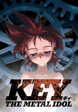 Watch Key: The Metal Idol - Free TV Shows | Tubi