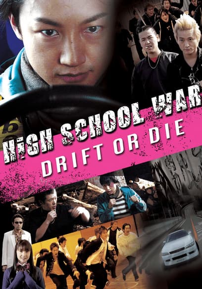 High School Wars 2 - Drift or Die!