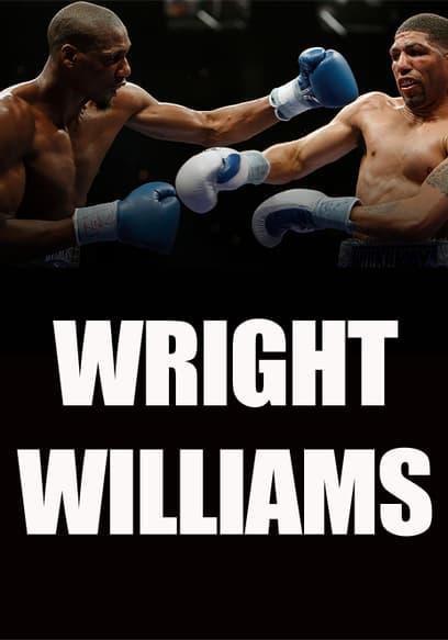 Wright vs. Williams - 4/11/09