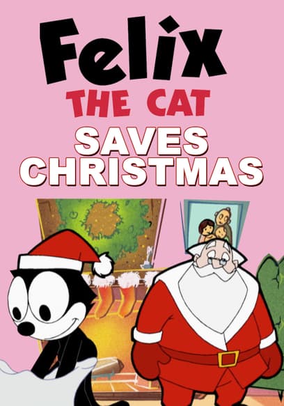 Felix the Cat Saves Christmas