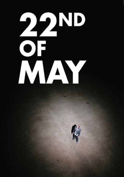 22nd of May