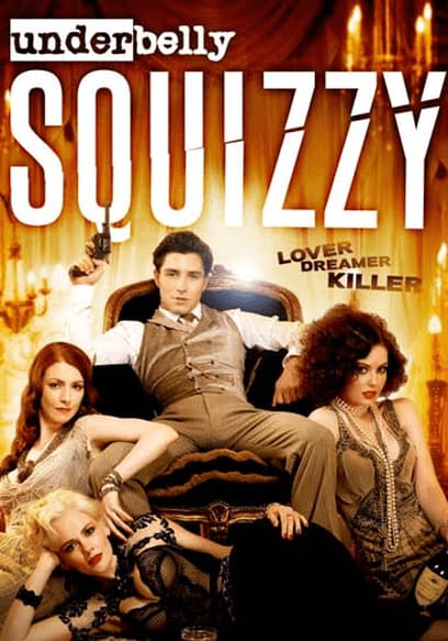 S06:E03 - Squizzy Takes Charge