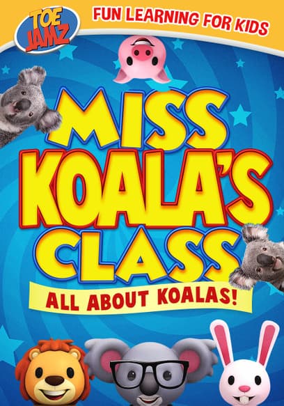 Miss Koala's Class: All About Koalas