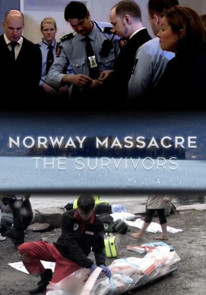 Norway Massacre: The Survivors Story