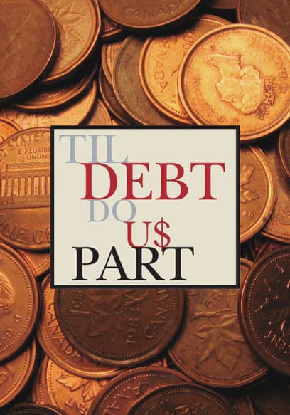 S07:E01 - Debt, Debt Revolution
